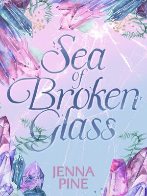 cover image of Sea of Broken Glass